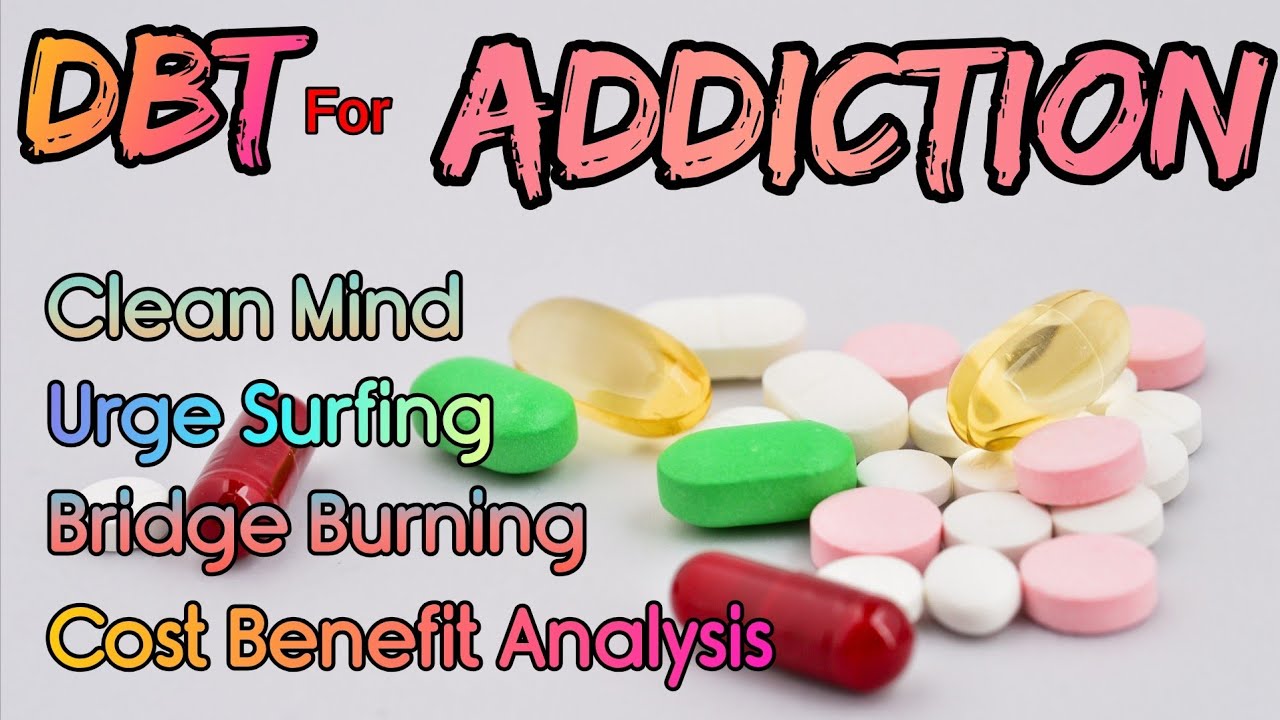 DBT for Addiction